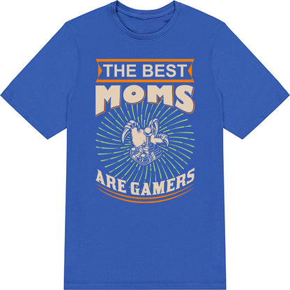 The Best Moms Are Gamers T-Shirt | Premium Equestrian Apparel