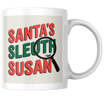 Shop Personalized Christmas Mug - Santa's Sleuth Susan Design, Double-Sided Print