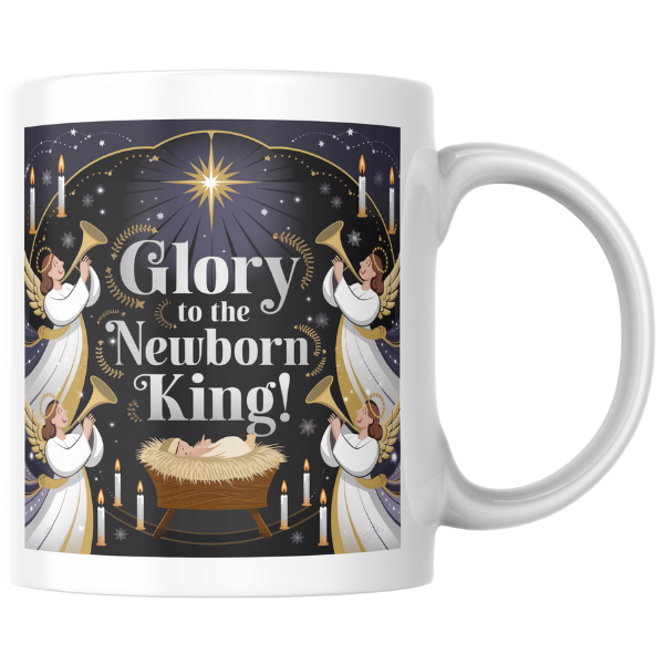 Shop the "Glory to the Newborn King" Christmas Mug - Double-Sided Print for Festive Cheer