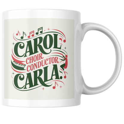 Shop the Carol Choir Conductor Carla V2 Personalized Christmas Mug - Double-Sided Print