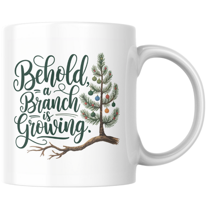 Shop the "Behold, a Branch is Growing" Christmas Mug - Double-Sided Print