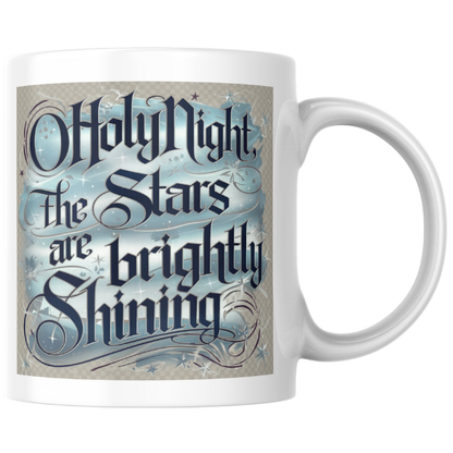 Shop the "O Holy Night" Christmas Mug – Double-Sided Design with Brightly Shining Stars