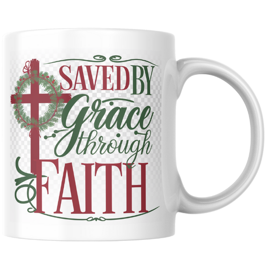 Shop the "Saved by Grace Through Faith" Christmas Mug – Double-Sided Print for Festive Inspiration