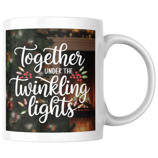 Shop the "Together Under the Twinkling Lights" Christmas Mug - Double-Sided Print for Festive Cheer