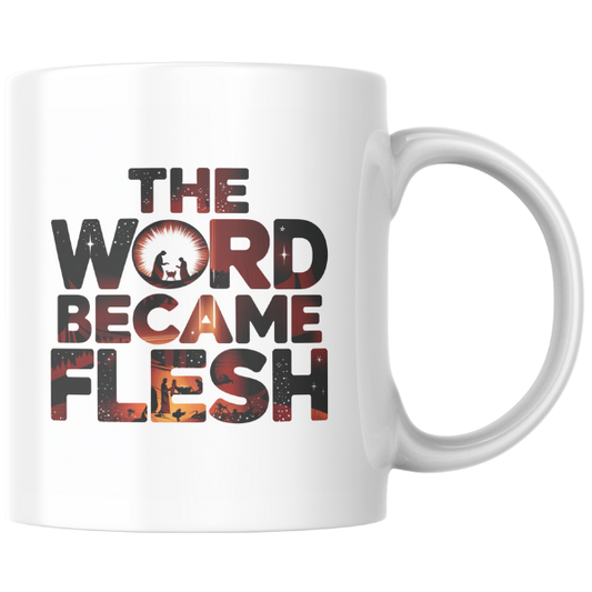 Shop the "Word Became Flesh" Christmas Mug – Double-Sided Print for Festive Cheer