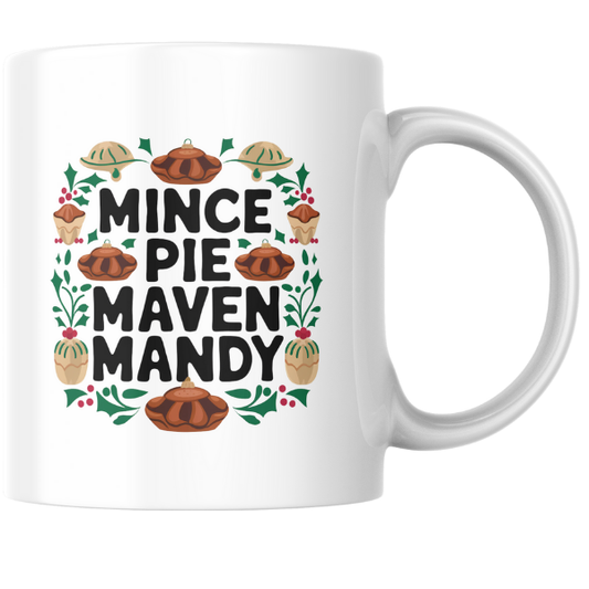 Shop the Personalized Mince Pie Maven Mandy Christmas Mug – Double-Sided Print