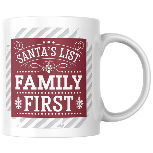 Shop the "Family First Christmas Mug" – Double-Sided Print Featuring Santa's List