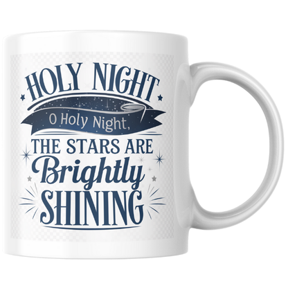 Shop the "O Holy Night" Christmas Mug – Double-Sided Design with Brightly Shining Stars