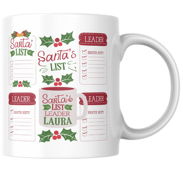 Shop the Personalized "Santa's List Leader Laura" Christmas Mug - Double-Sided Print