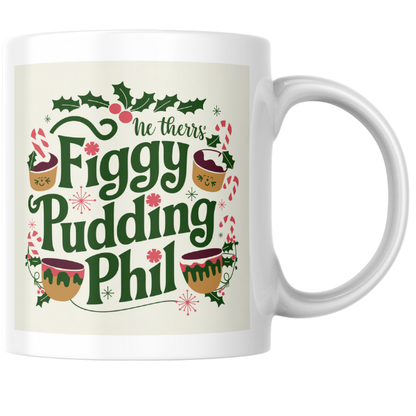 Shop Personalized Figgy Pudding Phil Christmas Mug - Double-Sided Print