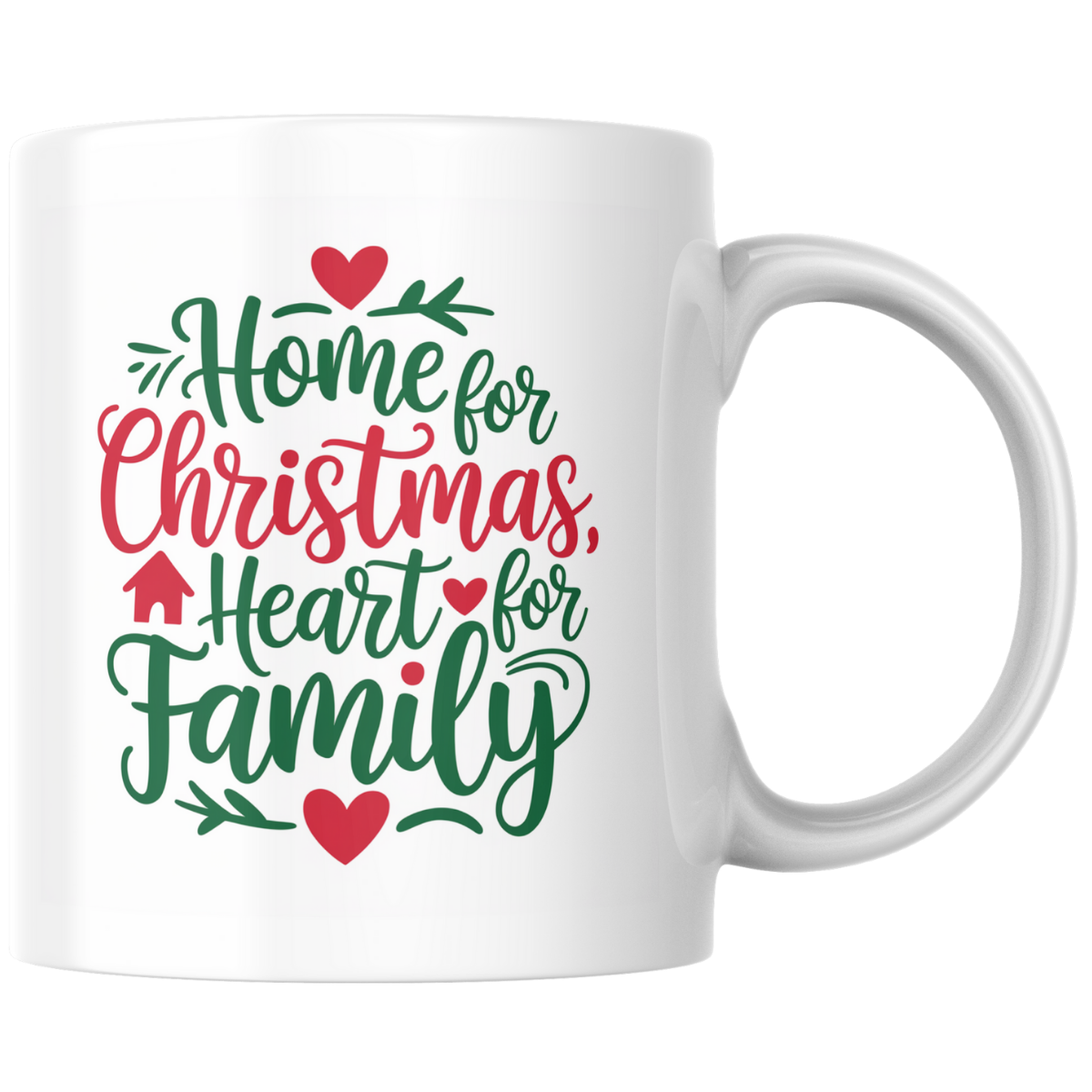 Shop the "Home for Christmas, Heart for Family" Dual-Sided Printed Mug - Perfect for Holiday Gatherings