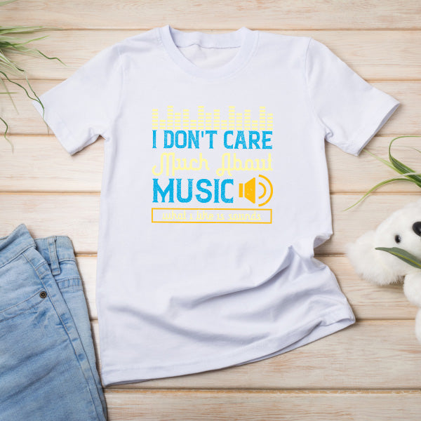 "I Don't Care About Music" Unisex T-Shirt | Music Lover's Tee