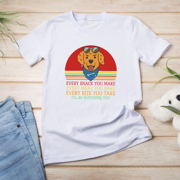 Dog Lover's T-Shirt - 'Every Snack You Make' Unisex Tee