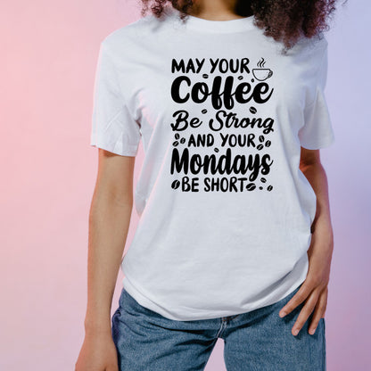 "May Your Coffee Be Strong" Unisex T-Shirt | Equestrian Apparel