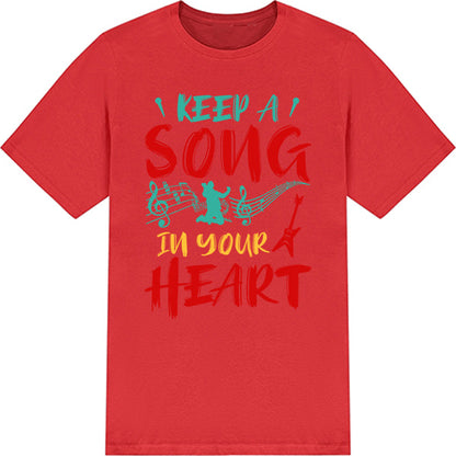 Keep A Song In Your Heart V1 T-Shirt | Unisex Music Tee