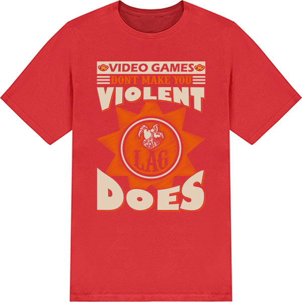 "Video Games Don't Make You" T-Shirt | Premium Gaming Gear