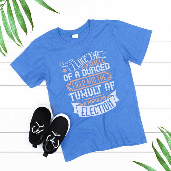 "I Like The Smell Of A Dunged Field" Unisex T-Shirt - Political Collection