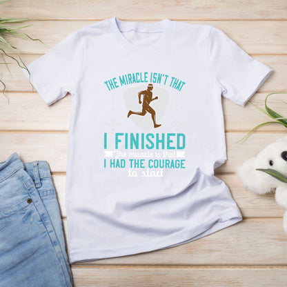 Miracle Courage T-Shirt | Unisex Runner's Edition