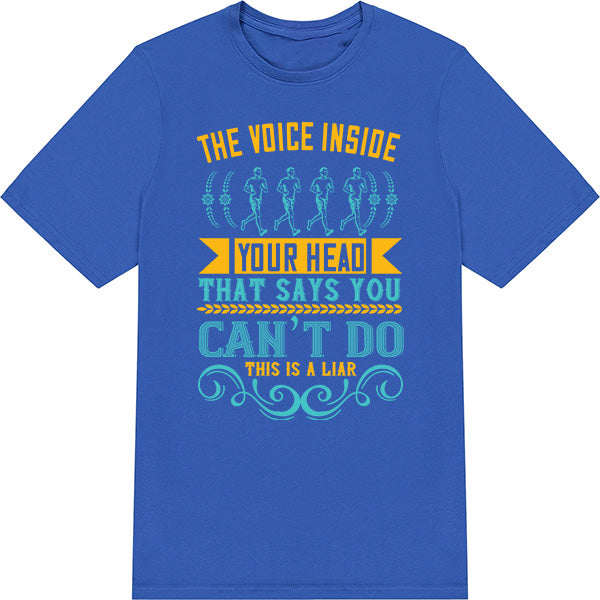 Unisex 'You Can’t Do This Is A Liar' T-Shirt | Runner's Edition