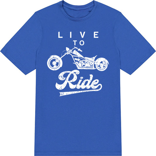 "Live to Ride" Unisex T-Shirt | Ideal for Motorbike Lovers