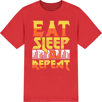 "Eat Sleep DJ Repeat" T-Shirt | Ideal for Music Lovers