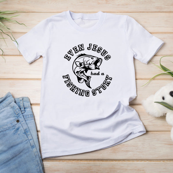 "Even Jesus Had A Fishing Story" T-Shirt | Perfect for Anglers