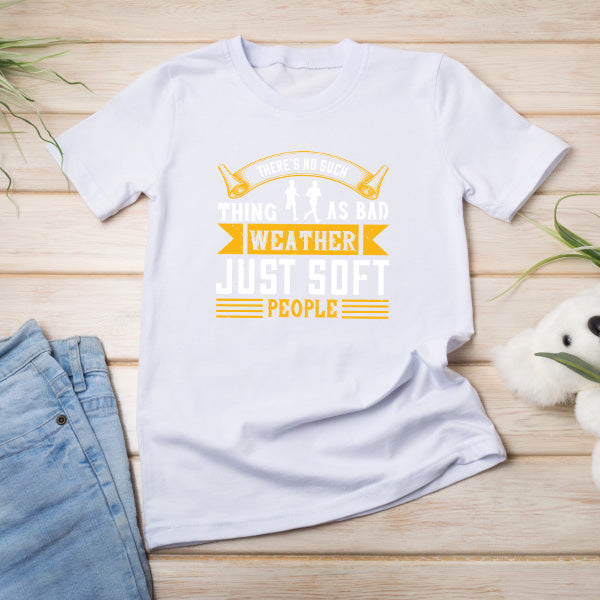 "No Such Thing As Bad Weather" Unisex T-Shirt | Runner's Edition