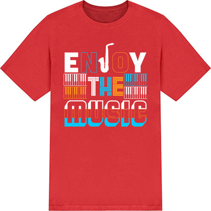 Enjoy The Music V1 Unisex T-Shirt | Ideal for Music Lovers