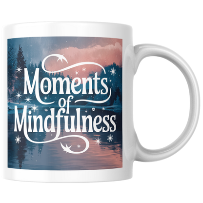 Shop the Moments of Mindfulness Self-Care Christmas Mug - Perfect Holiday Gift for Relaxation and Reflection