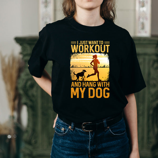 Workout & Hang with My Dog T-Shirt | Essential Gym Apparel