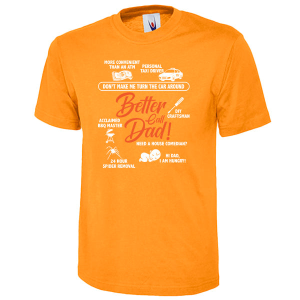 "Better Call Dad" Unisex T-Shirt | Dad's Favorites Collection