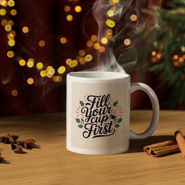 Shop the "Fill Your Cup First" Self-Care Christmas Mug for a Thoughtful Holiday Gift