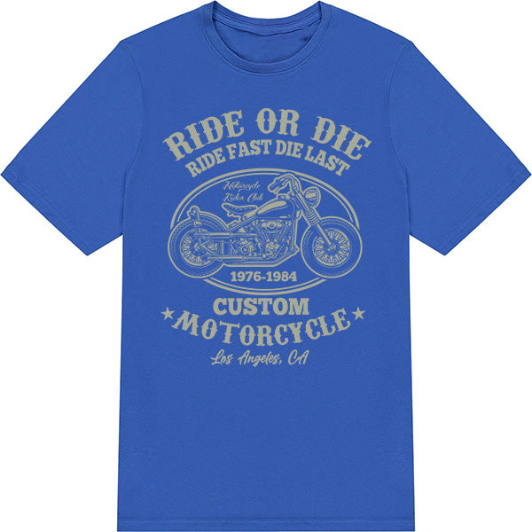 Ride Fast Die Last T-Shirt | Perfect for Motorbike Lovers