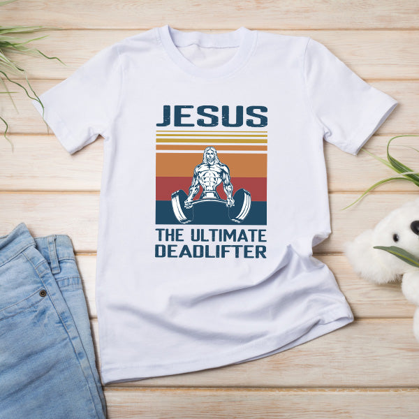 Jesus The Ultimate Deadlifter T-Shirt | Christian Equestrian Wear