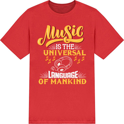 "Music Is The Universal Language" Unisex T-Shirt - Shop Now