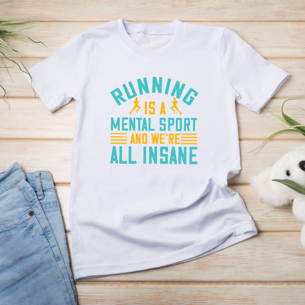 "Running Is A Mental Sport" Unisex T-Shirt | Runner's Edition