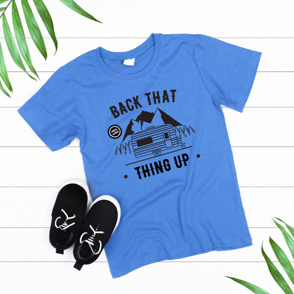 "Back That Thing Up" Unisex T-Shirt | Ideal for Camping