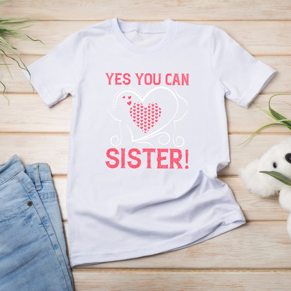 Yes You Can, Sister! Unisex T-Shirt - Perfect for Equestrians