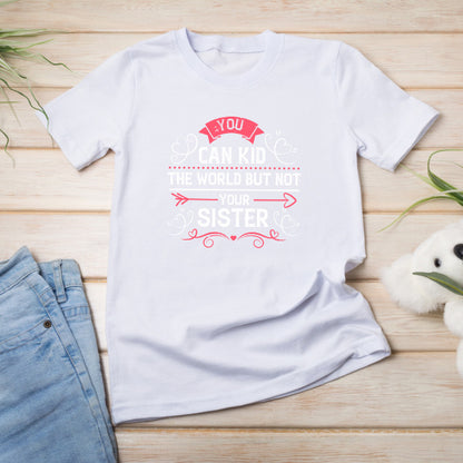 "funny t-shirts for sisters," "humorous unisex sibling t-shirts," "gifts for sisters with a sense of humor," "custom sibling rivalry shirts," and "unique sister-themed t-shirts."