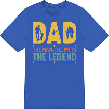 Shop Dad: The Man, The Myth, The Legend T-Shirt | Unisex