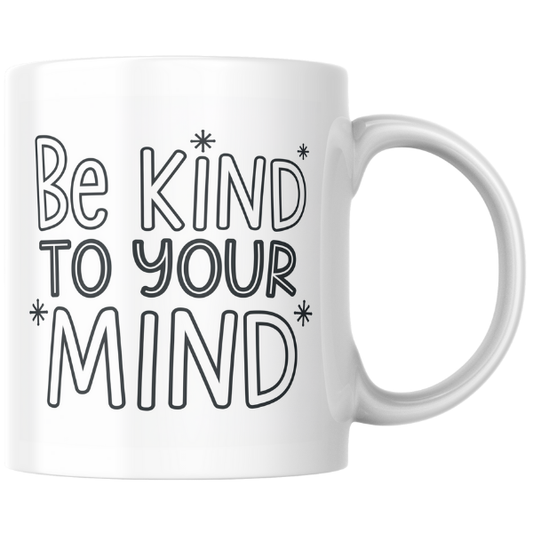 Shop the "Be Kind to Your Mind" Christmas Mug - Perfect Holiday Gift for Mindfulness and Relaxation