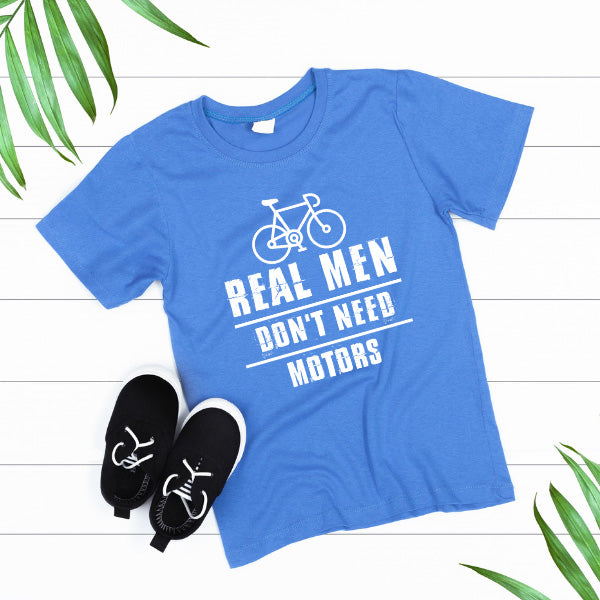 "Real Men Don’t Need Motors" T-Shirt | Unisex Bicycle Tee