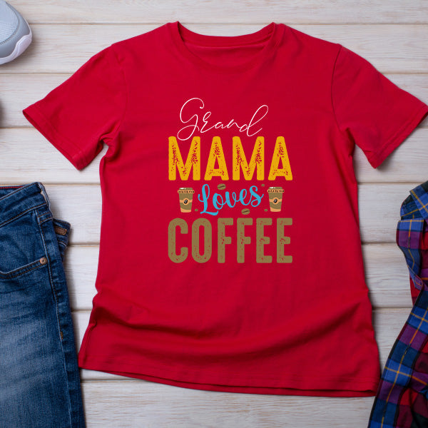 Grand Mama Loves Coffee Unisex T-Shirt | Equestrian Apparel