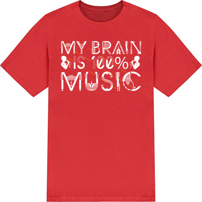 "My Brain Is Music" Unisex T-Shirt | Ideal for Music Lovers