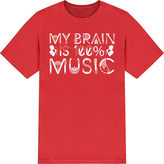 "My Brain Is Music" Unisex T-Shirt | Ideal for Music Lovers