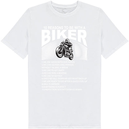 "10 Reasons To Be With A Biker" T-Shirt | Unisex Motorcycle Tee