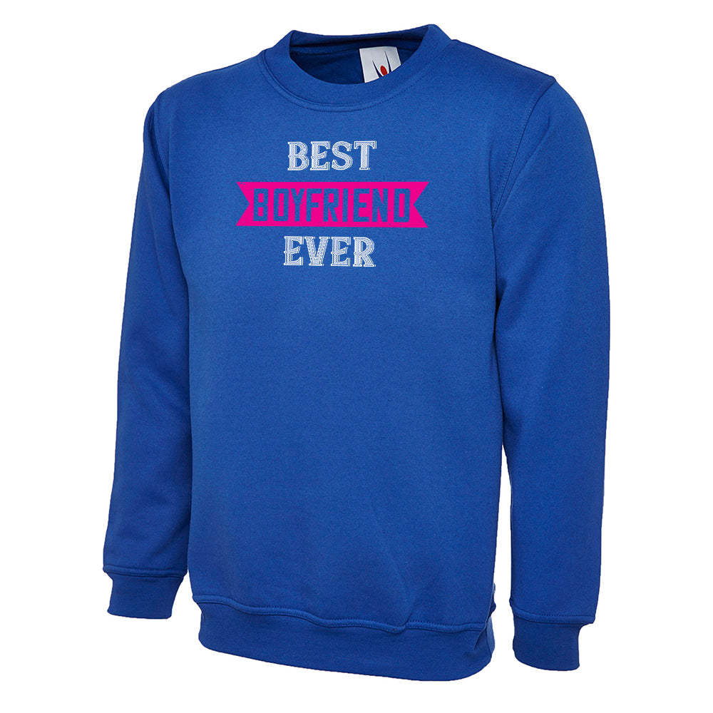 Best Boyfriend Ever  Unisex Sweatshirt | Valentine's Day Special