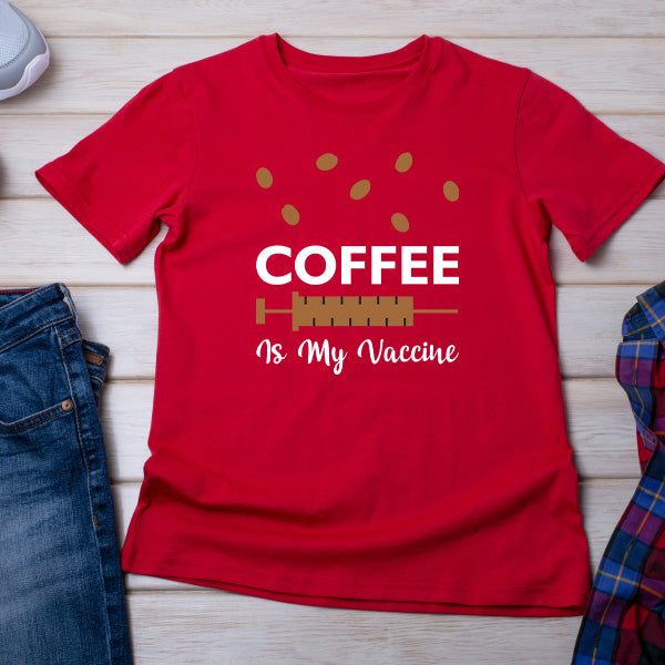 "Coffee Is My Vaccine" T-Shirt | Perfect for Coffee Lovers