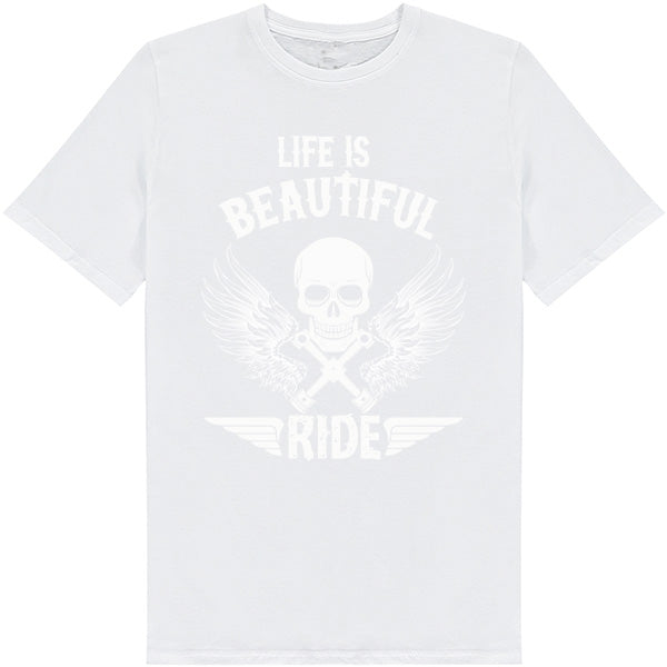 "Life Is Beautiful Ride" Unisex T-Shirt | Motorcycle Lovers