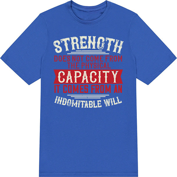 Indomitable Will Unisex T-Shirt | Fitness Focus Collection